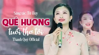 Quê Hương Tuổi Thơ Tôi  Thanh Quý  OFFICIA