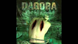 Dagoba - The Man You&#39;re Not