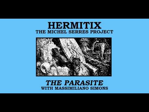 The Parasite with Massimiliano Simons - The Michel Serres Project