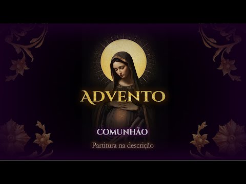 Comunhão - O Senhor nos dará