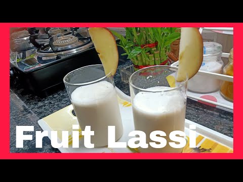 Fruit Lassi Recipe l nice and refreshing drink