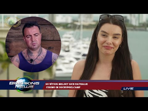 So witzig meldet sich Nathalie  Cosimo im Dschungelcamp