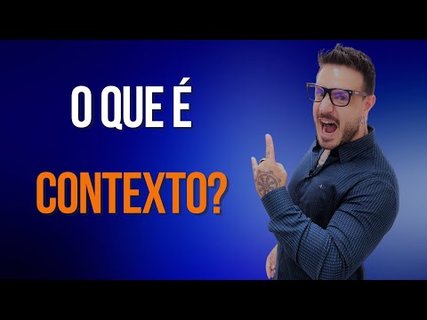 ✅O que é CONTEXTO?✅