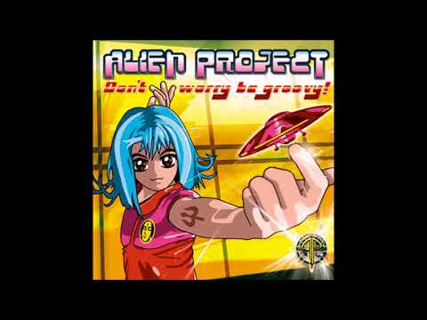 Alien Project - Groovy