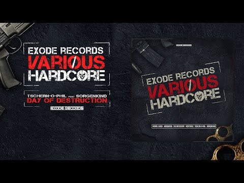 Tschern-O-Phil ft Sorgenkind - Day of Destruction [EX019]