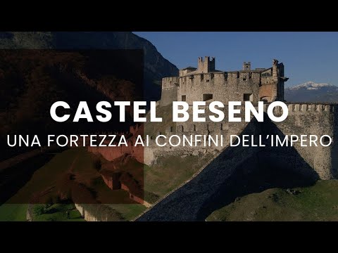 Castel Beseno: una fortezza ai confini dell’Impero | Arte, storia e scienza