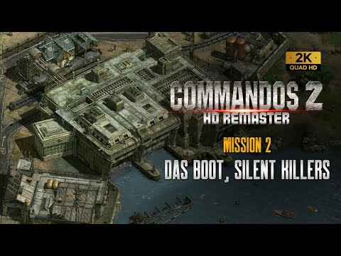 Commandos 2 HD Remaster: Mission 2 - Das Boot, Silent Killers Playthrough