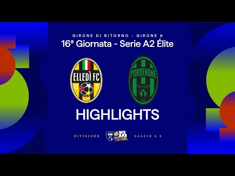 Elledì FC-Pordenone 5-4 | Goals and HL | Matchday 16 | Serie A2 Elite 2025/26 - A