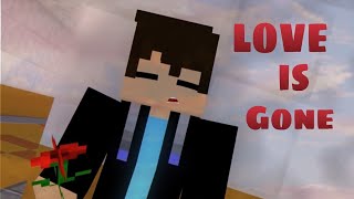 Download lagu Love is Gone - Minecraft Animation mp3 Download lagu Love is Gone - Minecraft Animation mp3