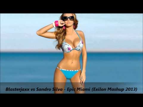 Blasterjaxx vs Sandro Silva - Epic Miami (Releiv Mashup 2013) [FREE DOWNLOAD]