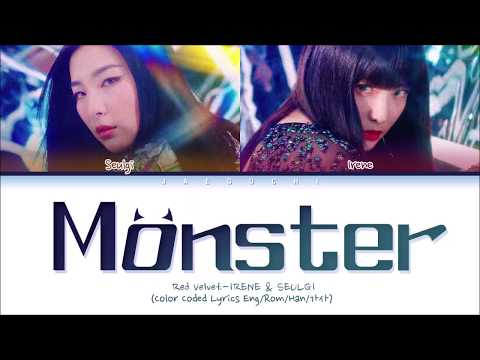 Red Velvet IRENE & SEULGI "Monster" lyrics (Color Coded Lyrics Eng/Rom/Han) | 레드벨벳 아이린 슬기 Monster 가사
