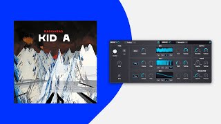 How to Recreate Radiohead&#39;s &quot;Everything in Its Right Place&quot; Synth | Arturia Pigments