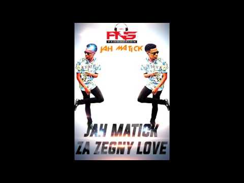 JAH MATICK - Za zegny love II PNS PRODUCTION