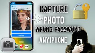 Capture Picture Who Tries To Unlock Your iPhone |How To Make iPhone Take Picture When Wrong Password