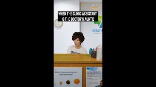 When the clinic assistant is the doctor’s relative 😅