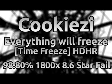 Cookiezi | UNDEAD CORPORATION - Everything will freeze [Time Freeze] HDHR 98.80% 1800x ★8.6 Fail