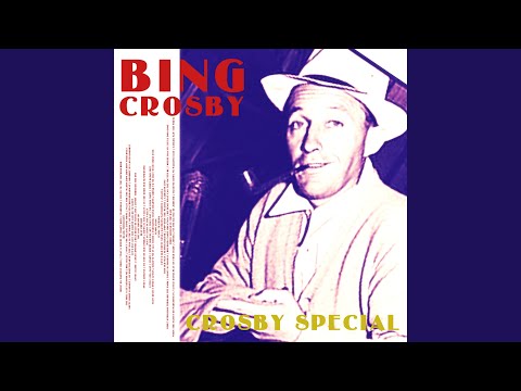 Sweet Rosie O Grady - The Man In The Moon - 45 Minutes - Goodbye My Lover - Bing Crosby