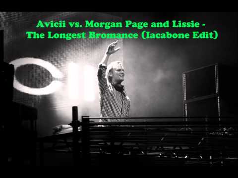 Avicii vs. Morgan Page and Lissie - The Longest Bromance (Iacabone Edit) [HQ]