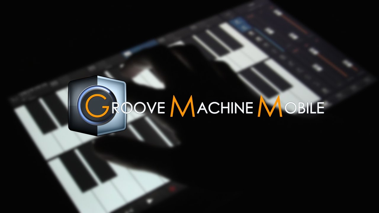 Groove Machine Mobile | Demo - Android, iOS & WIndows - YouTube