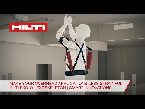 Hilti EXO-O1 Wearable Exoskeleton for Construction | Safer overhead drilling | Smart Innovations