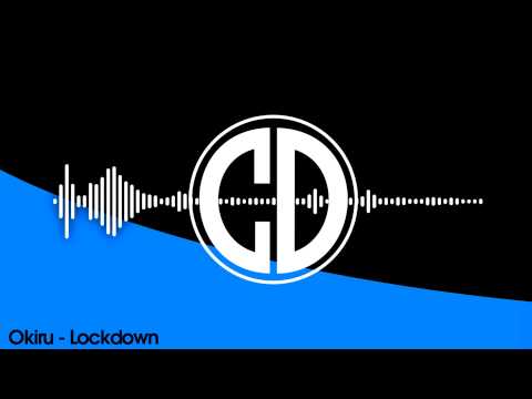 Okiru - Lockdown [Exertion Records] [Free Download]