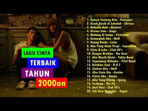 Lagu cinta terbaik tahun 2000an