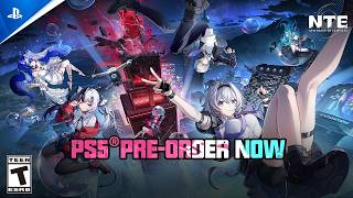 NTE Pre‑Order Trailer 2026 | PS5 Supernatural Open‑World Game Reveal Trailer