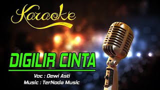 Download lagu Karaoke DIGILIR CINTA - Dewi Asti mp3 Download lagu Karaoke DIGILIR CINTA - Dewi Asti mp3