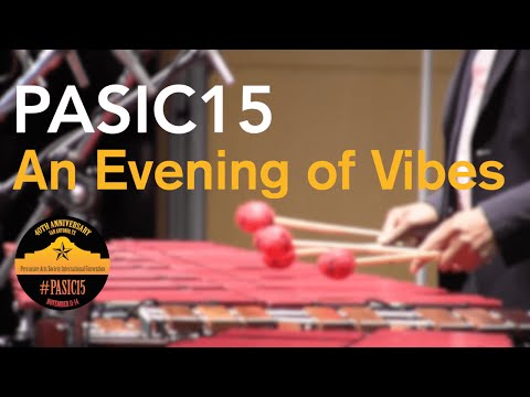PASIC15 - An Evening of Vibes