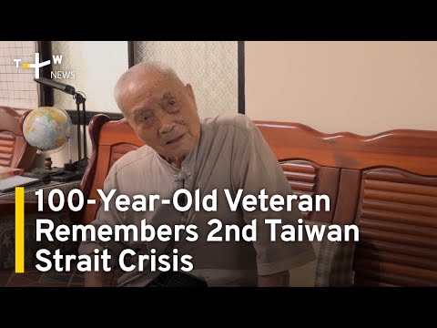 100-Year-Old Veteran Remembers Second Taiwan Strait Crisis | TaiwanPlus News