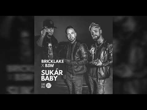 Bricklake & BSW - Sukar baby (Hardcore remix)