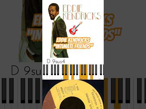 Eddie Kendricks' Intimate Friends” I attempted to represent the guitar chords for Part B 🔥🎹🔥