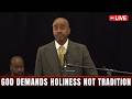 Pastor Gino Jennings [June 29, 2026]... God Demands Holiness Not Tradition