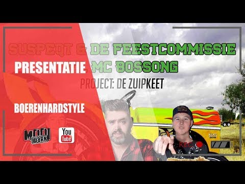 PRESENTATIE - DE ZUIPKEET - VAN DE FEESTCOMMISSIE EN MC BOSSONG & SUSPEQT