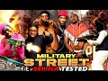 MILITARY STREET ft SELINA TESTED episode 14
