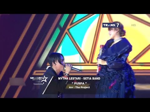 SELEBRITA AWARDS 2017 Mytha Lestari Ft Setia Band - Puspa