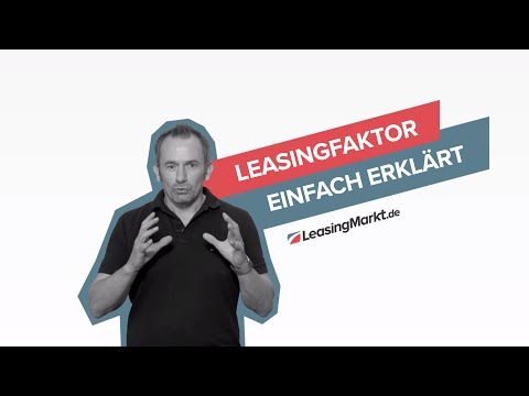 Leasingfaktor Erklärung: Berechnung & Vergleich | Leasing einfach erklärt 🚘 LeasingMarkt.de