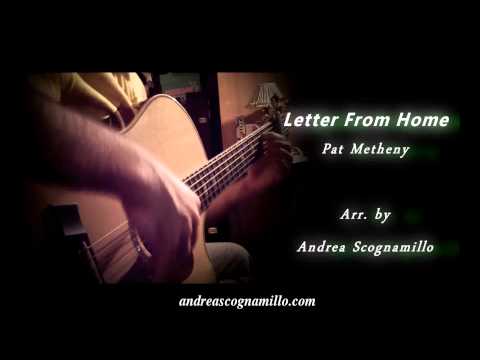 Letter from home - Pat Metheny -  Arr. By Andrea Scognamillo
