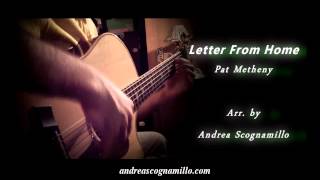 Letter from home - Pat Metheny -  Arr. By Andrea Scognamillo