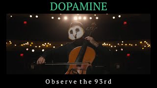 Dopamine Music Video