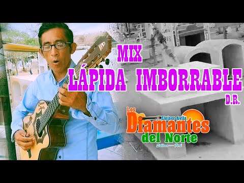 Mix Lápida imborrable VIDEO OFICIAL - Los Diamantes del Norte