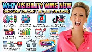 Why Visibility Wins Now (And Why You Can’t Be Quiet Anymore)