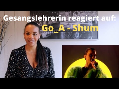 Gesangslehrerin reagiert auf Go_A - Shum - Ukraine - Grand Final - Eurovision 2021