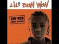 lil bow wow thats my name + lyrics in discription ...