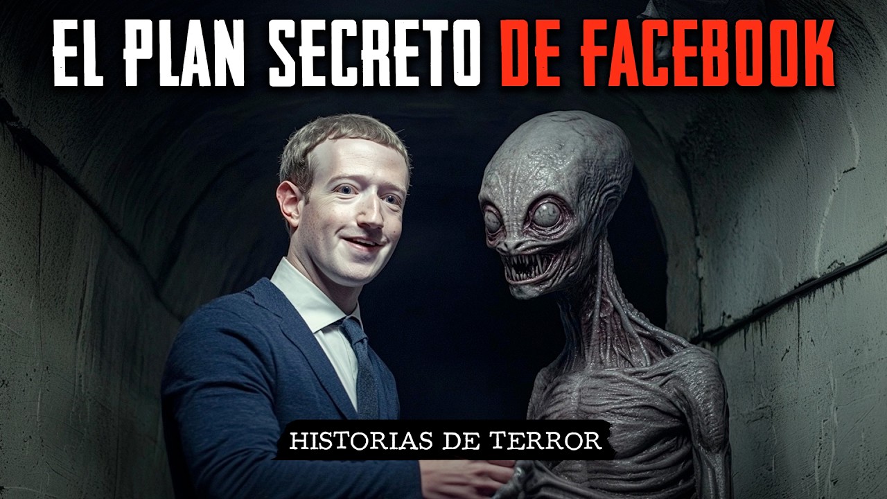 REVELADO EL TRATO SECRETO DE MARK ZUCKERBERG Y LOS EXTRATERRESTRES / Relatos de Terror