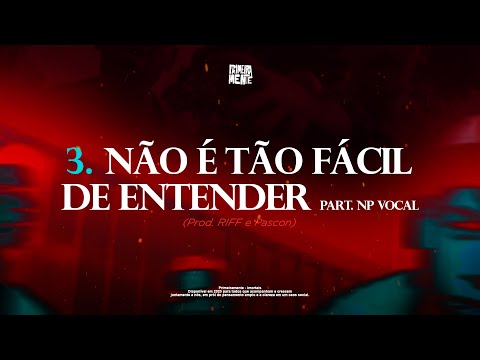 PrimeiraMente ft NP Vocal - Não é tão fácil de entender (Prod Riff & Pascon)