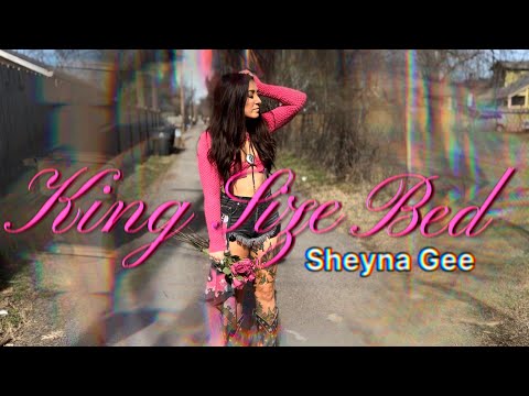 King Size Bed (lyric video) - Sheyna Gee
