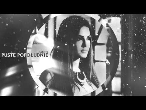 HaeNTe - Puste Popołudnie