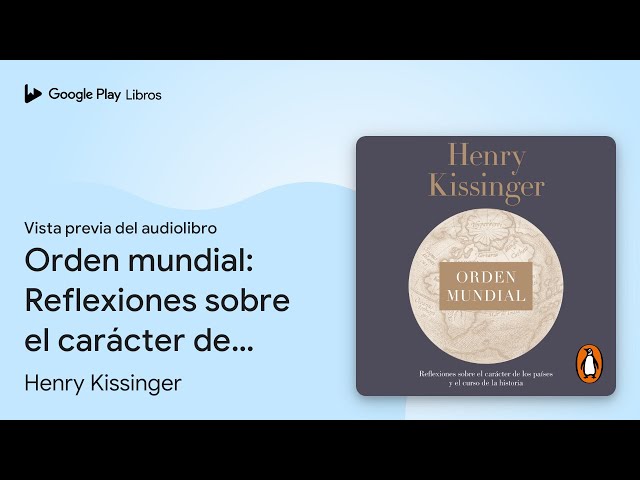 Vídeo relacionado con Orden mundial: Reflexiones sobre el carácter de las naciones y el curso de la historia