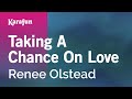 Taking A Chance On Love - Renee Olstead | Karaoke Version | KaraFun